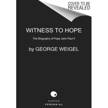 WITNESS TO HOPE: THE...