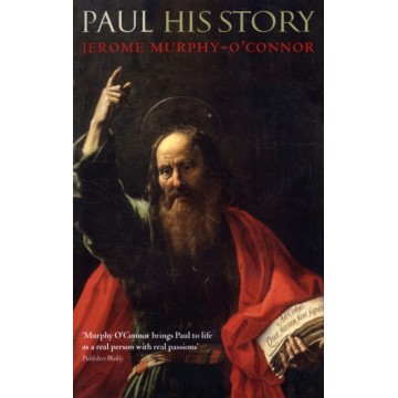PAUL HIS STORY