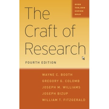 THE CRAFT OF RESEARCH 4 ed.