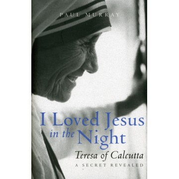 I LOVED JESUS IN THE NIGHT