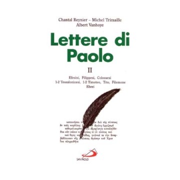 Lettere di Paolo. Vol. 2:...