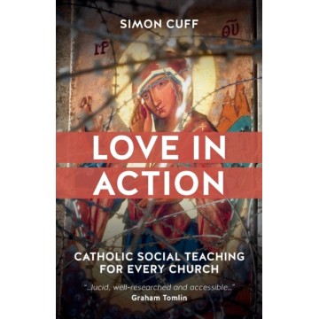 LOVE IN ACTION: CATHOLIC...