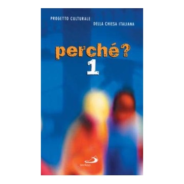 Perch√©? Vol. 1