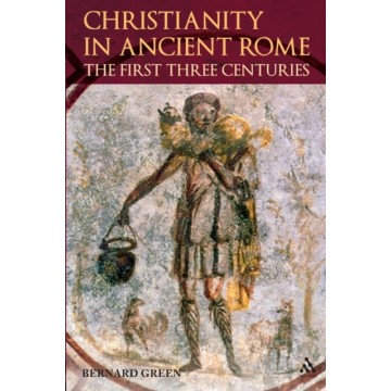 CHRISTIANITY IN ANCIENT ROME
