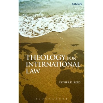 THEOLOGY FOR INTERNATIONAL LAW