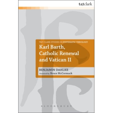 KARL BARTH, CATHOLIC...