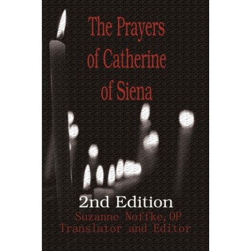 PRAYERS OF CATHERINE OF SIENA