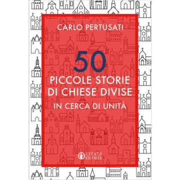 50 PICCOLE STORIE DI CHIESE...