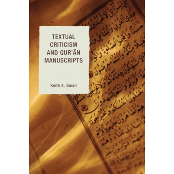 TEXTUAL CRITICISM AND QUR'AN M