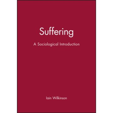 SUFFERING: A SOCIOLOGICAL...