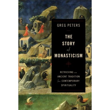 THE STORY OF MONASTICISM