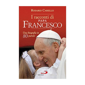 Racconti di Papa Francesco...