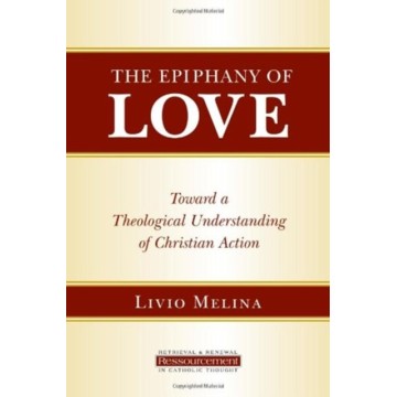 EPIPHANY OF LOVE: TOWARD A...
