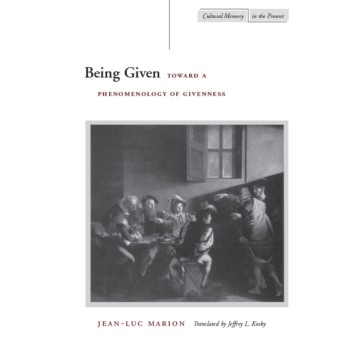 BEING GIVEN: TOWARD A...