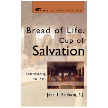 BREAD OF LIFE CUP OF SALVATION