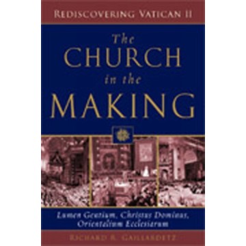 THE CHURCH IN THE MAKING:...