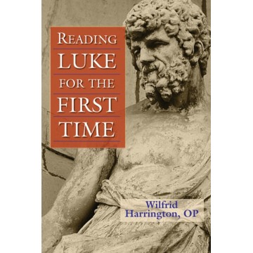 READING LUKE FOR THE FIRST...