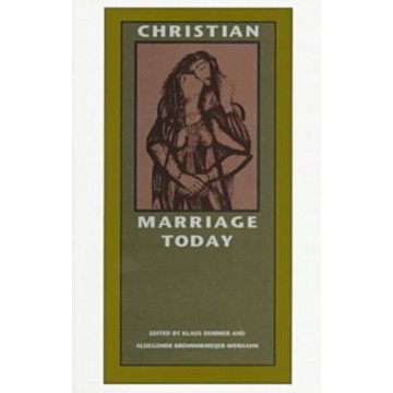 CHRISTIAN MARRIAGE TODAY