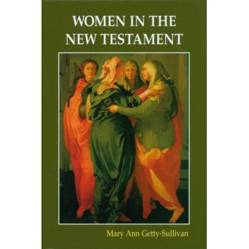 WOMEN IN THE NEW TESTAMENT