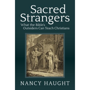 SACRED STRANGERS: WHAT THE...