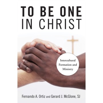TO BE ONE IN CHRIST:...