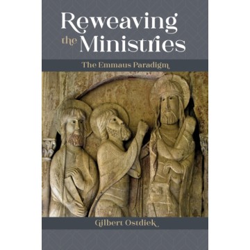 REWEAVING THE MINISTRIES:...