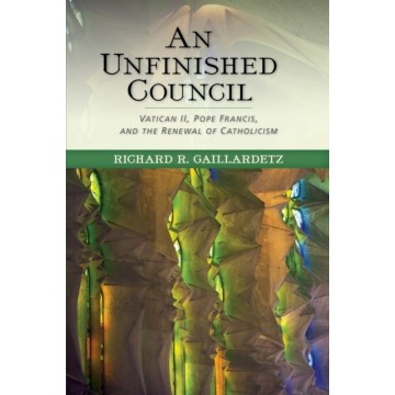 AN UNFINISHED COUNCIL:...
