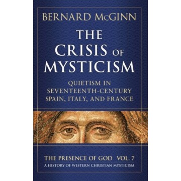 The crisis of mysticism:...