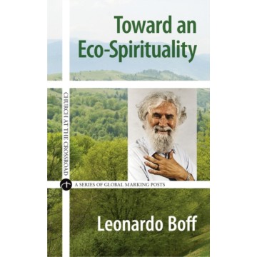 TOWARDS AN ECO-SPIRITUALITY