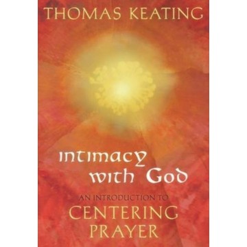 Intimacy with God: An...