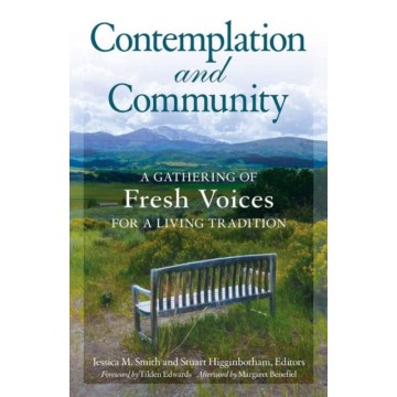 CONTEMPLATION AND COMMUNITY...