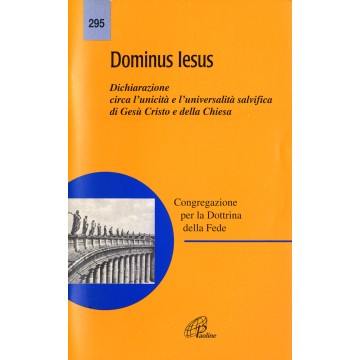 Dominus Iesus....