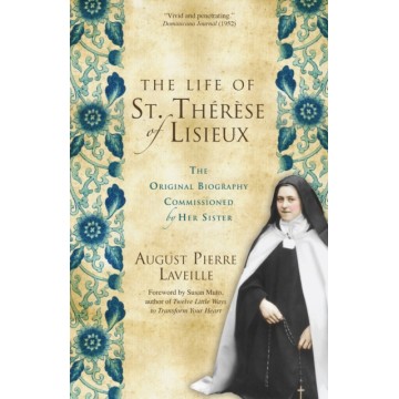 THE LIFE OF ST. THERESE OF...