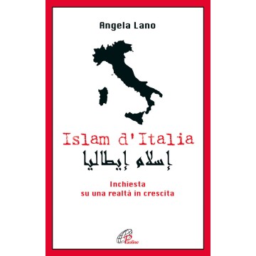 Islam d'Italia. Inchiesta...