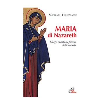 Maria di Nazareth . I...