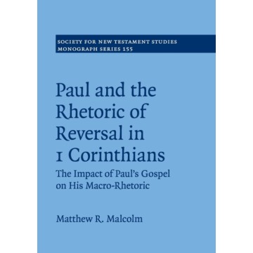PAUL AND THE RHETORIC OF...