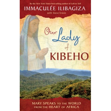 OUR LADY OF KIBEHO
