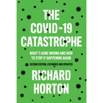 THE COVID-19 CATASTROPHE:...