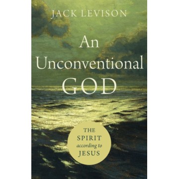 AN UNCONVENTIONAL GOD: THE...