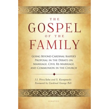 THE GOSPEL OF THE FAMILY:...