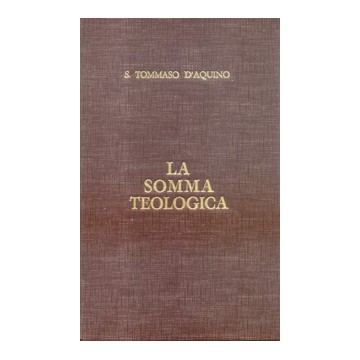 Somma Teologica (La). Vol....