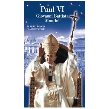 Paul VI. Giovanni Battisti...