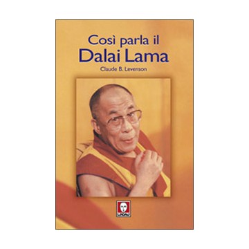 Così parla il Dalai Lama.