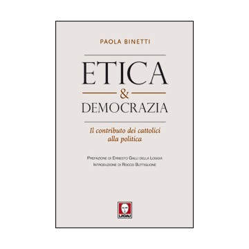 Etica & democrazia. Il...
