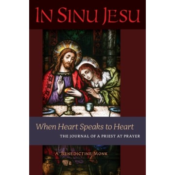 In Sinu Jesu: When Heart...