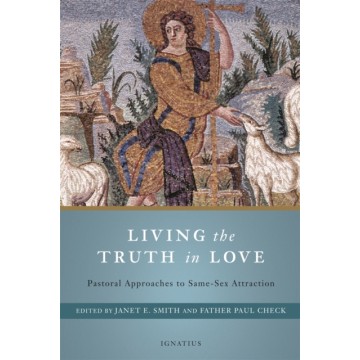 LIVING THE TRUTH IN LOVE:...