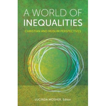 A WORLD OF INEQUALITIES:...