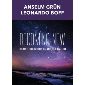 BECOMING NEW: FINDING GOD...