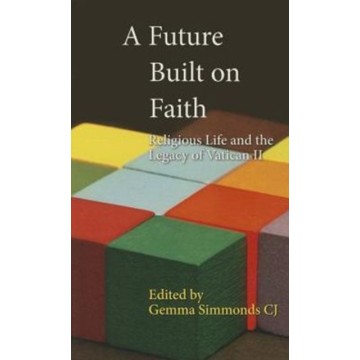 A FUTURE BUILT ON FAITH