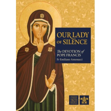OUR LADY OF SILENCE: THE...